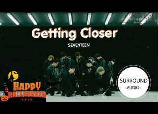  SURROUND AUDIO GETTING CLOSER SEVENTEEN USE EARPHONES