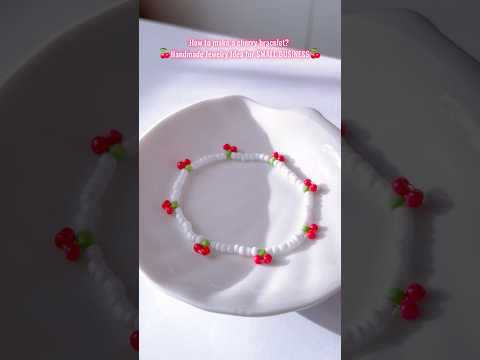 Making A Cherry Bead Bracelet Jewelry Making Ideas Smallbusiness Diy Bracelet Beads