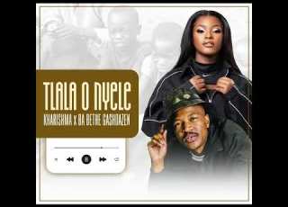  Tlala O Nyele KHARISHMA X Ba Bethe Gashoazen