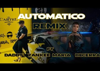  Maria Becerra Ft Daddy Yankee AUTOMATICO REMIX