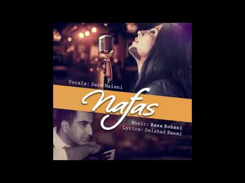 رضا روحانی و سارا نایینی نفس