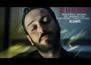  مسلسل الحفرة اغنيه تركيه مؤثرةجدا ميهربان صالح كوشوفالي
