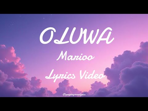 Marioo OLUWA Official Lyric Video