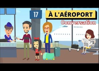  French Conversation At Airport à L Aéroport Dialogue En Francais