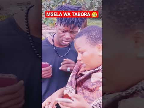 MSELA WA TABORA Tanzania Funny Clamvevo Trendingshorts 1000subscriber Comedy Tabora Uganga