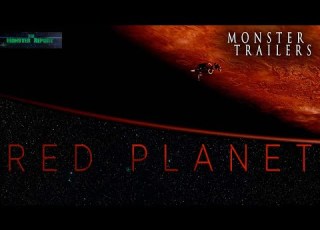  Monster Trailers Red Planet 2000 FILM MODERN TRAILER REMAKE