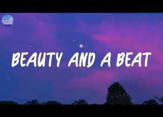  Beauty And A Beat Justin Bieber Lyrics