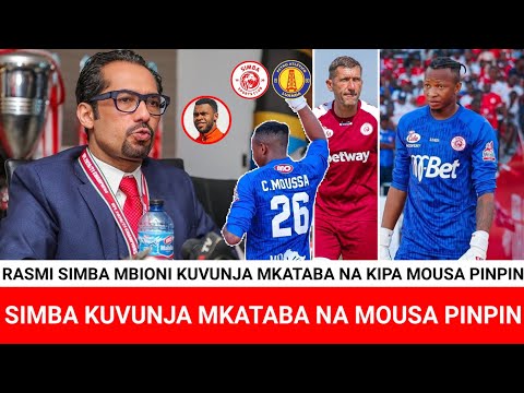 RASMI SIMBA WAVUNJA MKATABA MOUSA CAMARA KISA MAJERAHA KOCHA PANTEV AMTAKA KIPA MWENGINE ALETEWE