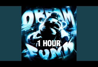 1 HOUR DREAM FUNK Super Slowed