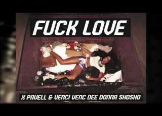  X Pavell Venci Venc DEE Donna Shosho FUCK LOVE