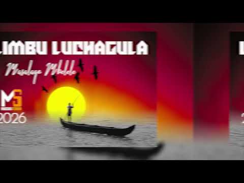 LIMBU LUCHAGULA MASALAGO MBELELE PRD BY MBASHA STUDIO