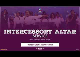 THURSDAY NIGHT INTERCESSORY ALTAR 30 DAYS OF PRAYER AND FASTING FOGIM