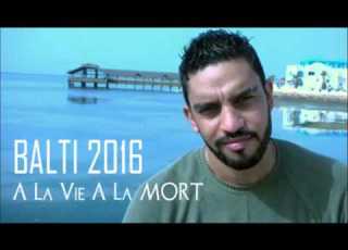 New Balti 2016 A La Vie A La Mort