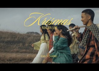 Krismas Nang Kin Lôm Emily Darnei Official MV