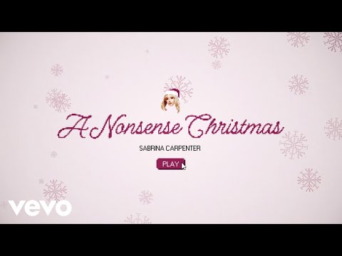 Sabrina Carpenter A Nonsense Christmas Lyric Video