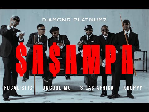 Diamond Platnumz Ft Focalistic Uncool Silas Africa Xduppy Sasampa Official Music Video