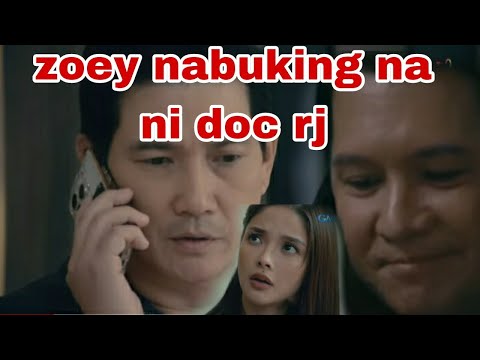 Abot Kamay Na Pangarap Episode 238 June 14 Zoey Nabuking Na Ni Doc Rj