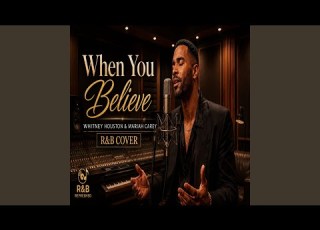  When You Believe
