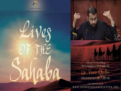 Lives Of Sahaba 4 Abu Bakr As Siddiq 4 Ali Giving Bayyah Army Of Usama B Zayd Yasir Qadhi