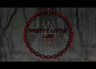 Pretty Little Liar Female Vocal BlasterBro And Ai