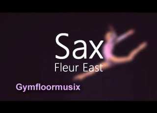  Sax By Fleur East Upbeat Bright Gymnastic Floor Music
