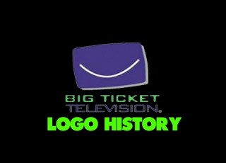 Big Ticket Television Logo History 249