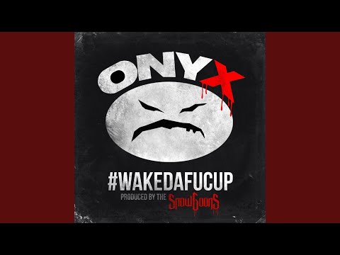 Wakedafucup