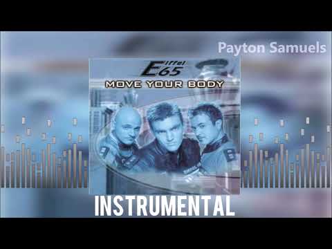Eiffel 65 Move Your Body Official Instrumental Version