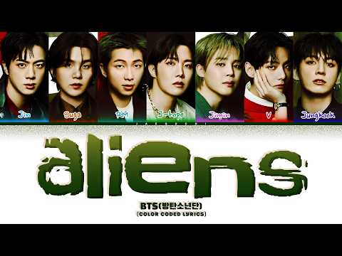 BTS 방탄소년단 Aliens Color Coded Lyrics
