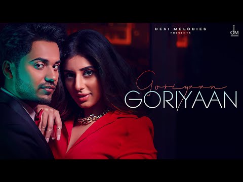 Goriyaan Goriyaan Romaana Ft Jasmin Bajwa Ieshaan Sehgaal Jaani Bpraak Arvindr Khaira