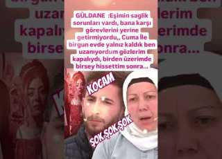  GÜLDANE KAYNANA KOCAMIN SORUNLARI VARDI CUMA BANA İYİ DAVRANDI ESRA EROL DA GÜN YÜZÜNE ÇIKAN SAK AŞK