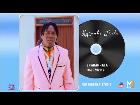 NG OMBE NHALE UJUMBE WA BHANAMHALA 0620792142 PRD MBASHA STUDIO 1
