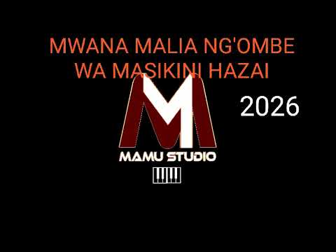 2026 Mwana Malia Ng Ombe Wa Masikini Hazai 0629917552 2026 Mwana Malia Ng Ombe Wa Masikini Hazai 0629917552