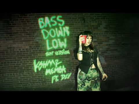 KSHMR MEMBA Bass Down Low Feat DEV Trap Version Official Audio