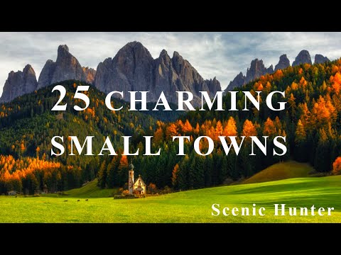 25 Most Beautiful Small Towns In The World Travel Guide