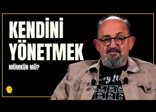 İnsan Kendini Yönetebilir Mi Özdisiplin Ve Irade Ne Anlama Gelir Sinan Canan Ile Büyük Sorular