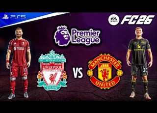  FC 26 Liverpool Vs Manchester United Ft Ekitike Sesko Premier League 25 26 PS5 4K60