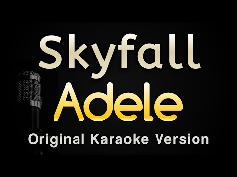 Skyfall Adele Karaoke Songs With Lyrics Original Key Skyfall Adele Karaoke Songs With Lyrics Original Key