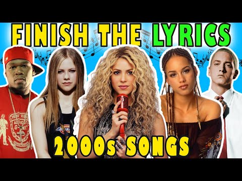 Finish The Lyrics 2000s Songs 2000s Song Quiz Lyrics Challenge