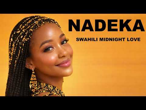 Calming African Swahili Love Songs For Deep Relaxation Inner Peace Emotional Beats For Quiet Nights