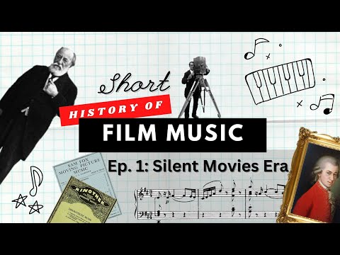Short History Of Film Music Ep 1 Silent Movies Era Short History Of Film Music Ep 1 Silent Movies Era