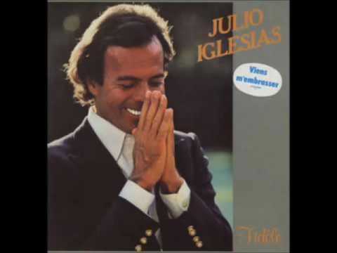 Julio Iglesias Viens M Embrasser