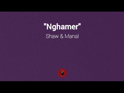 Nghamer Shaw Manal Lyrics