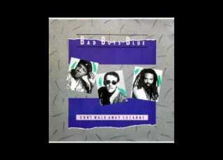  Bad Boys Blue Don T Walk Away Suzanne Instrumental Mix