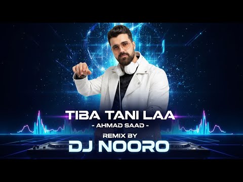 Tiba Tani La2 Ahmed Saad Ft Karim Mahmoud Talakny Movie طيبة تاني لأ Remix By DJ NOORO