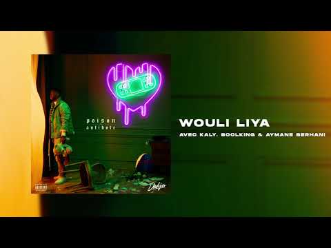 DADJU Wouli Liya Avec KALY SOOLKING AYMANE SERHANI Audio Officiel