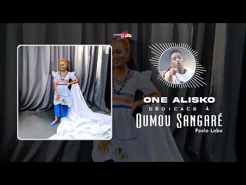 One Alisko Dedicace Oumou Sangaré Poulo Lobo SonOfficiel