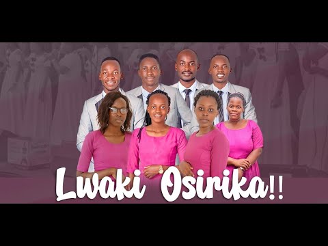 LWAKI OSIRIKA Lyrics Video