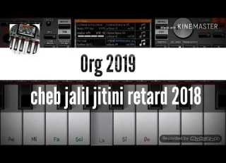 SitOrg2019 Cheb Jalil Jitini Retard 2018 Avec Hichem Smati