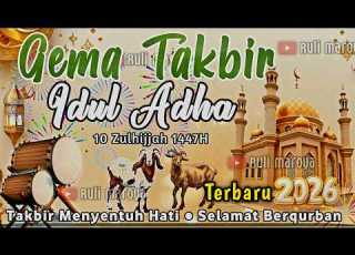 LIVE GEMA TAKBIR IDUL ADHA 2026 MERDU FULL BEDUK NONSTOP 1447H